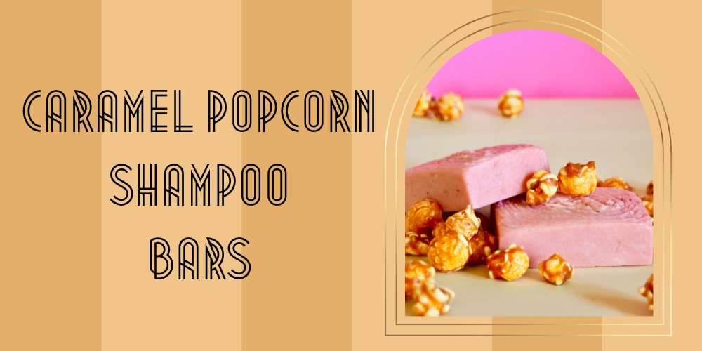 Caramel popcorn shampoo bars recipe
